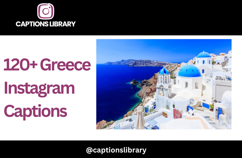 120+ Greece Instagram Captions