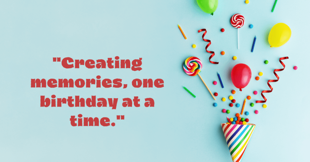 Creative birthday captions for yourself, adding flair and originality to your celebration.