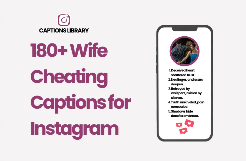 180+ Wife Cheating Captions for Instagram