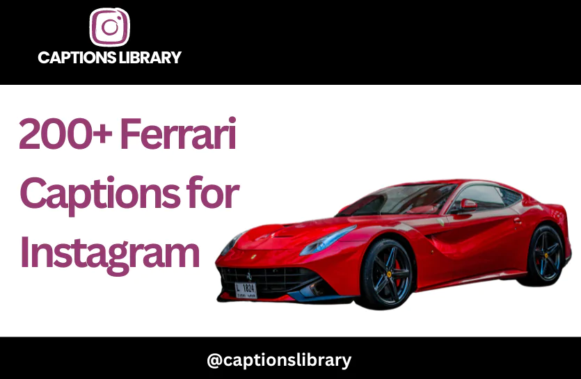 200+ Ferrari Captions for Instagram